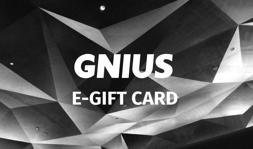 GNIUS E-GIFT CARD